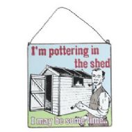 METAL SHED SIGN